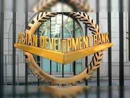 Behind the News:India-ADB ink MoU for $2.2 billion loans for many development projects 