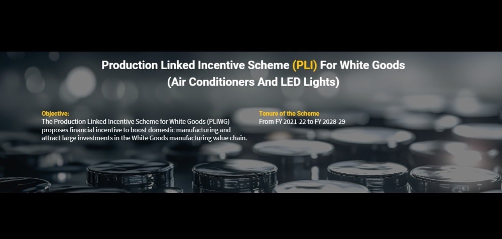 Centre seeks application for Production Linked Incentive Scheme for White Goods- ACs and LED Lights