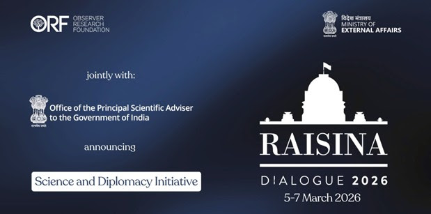 Behind the News: OPSA-ORF announce partnership for inaugural edition of the Raisina Science Diplomacy Initiative
